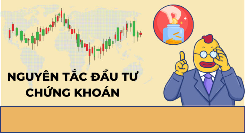 Nguyên tắc đầu tư chứng khoán thành công