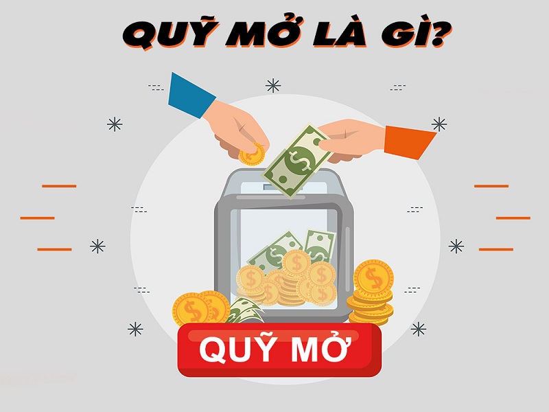 Thế nào là đầu tư quỹ mở?