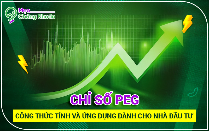 Chỉ số PEG - Công thức tính và ứng dụng